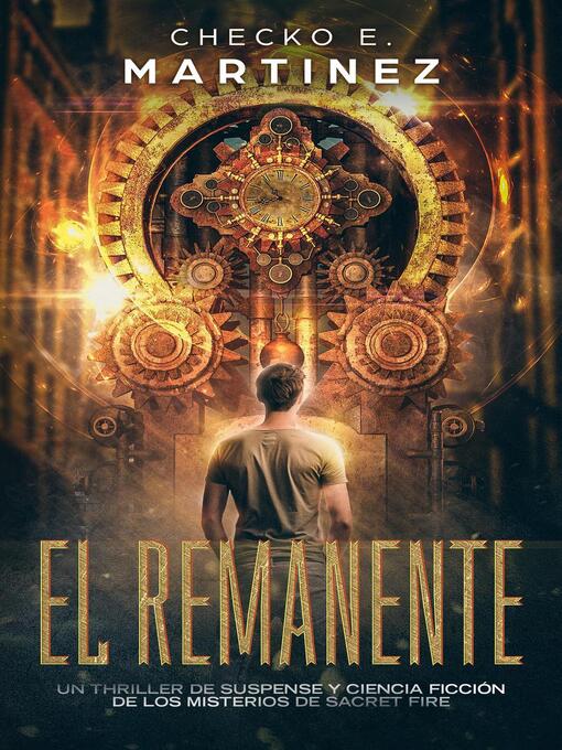 Title details for El Remanente by Checko E. Martínez - Available